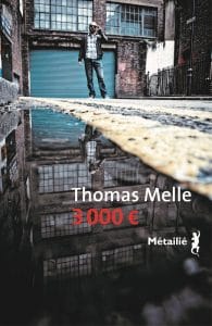 Thomas Melle, 3000 €, Métailié