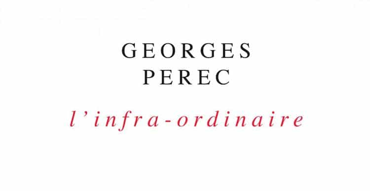 Trente ans de Librairie : l'œuvre essentielle de Georges Perec