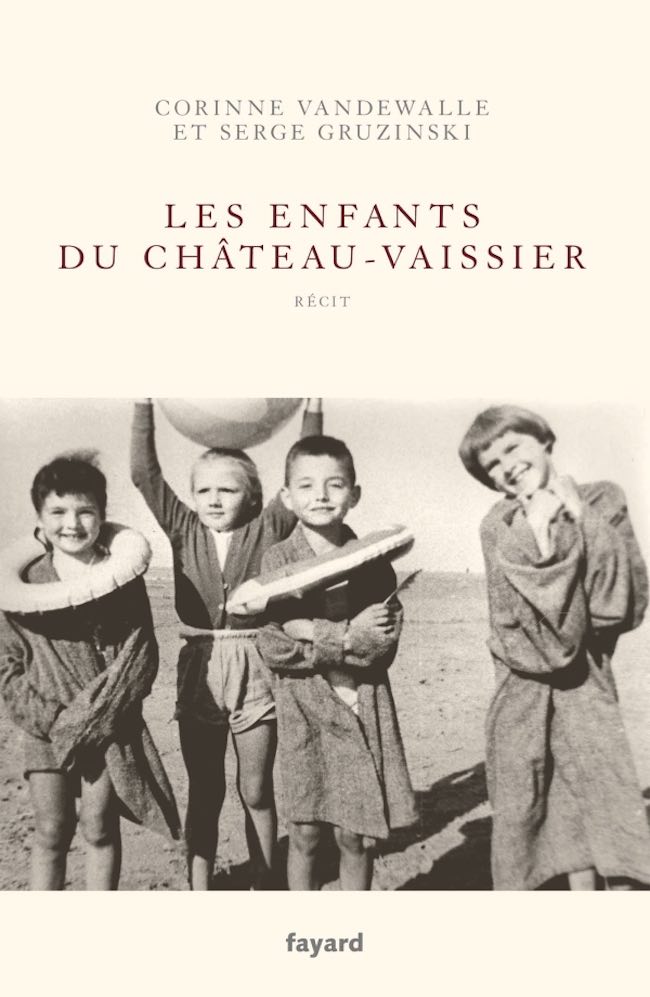 Serge Gruzinski et Corinne Vandewalle, Les enfants du Château-Vaissier