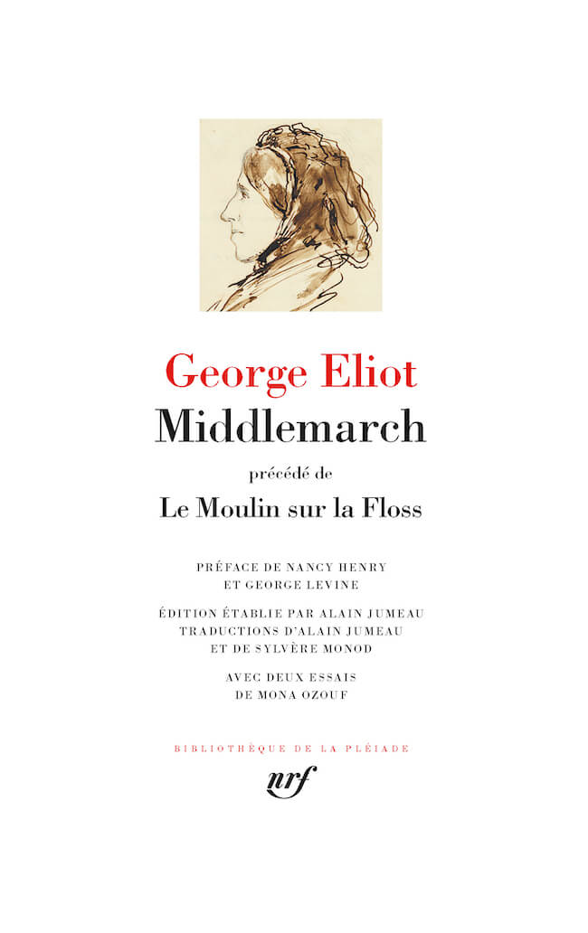 George Eliot, Middlemarch précédé de Le moulin sur la Floss
