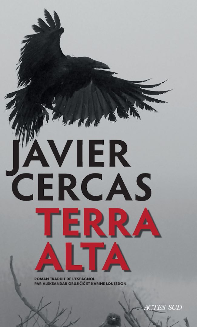 Terra Alta, de Javier Cercas : un fils de Javert