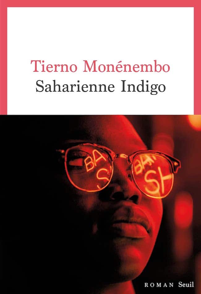 Saharienne Indigo, le nouveau roman de Tierno Monénembo