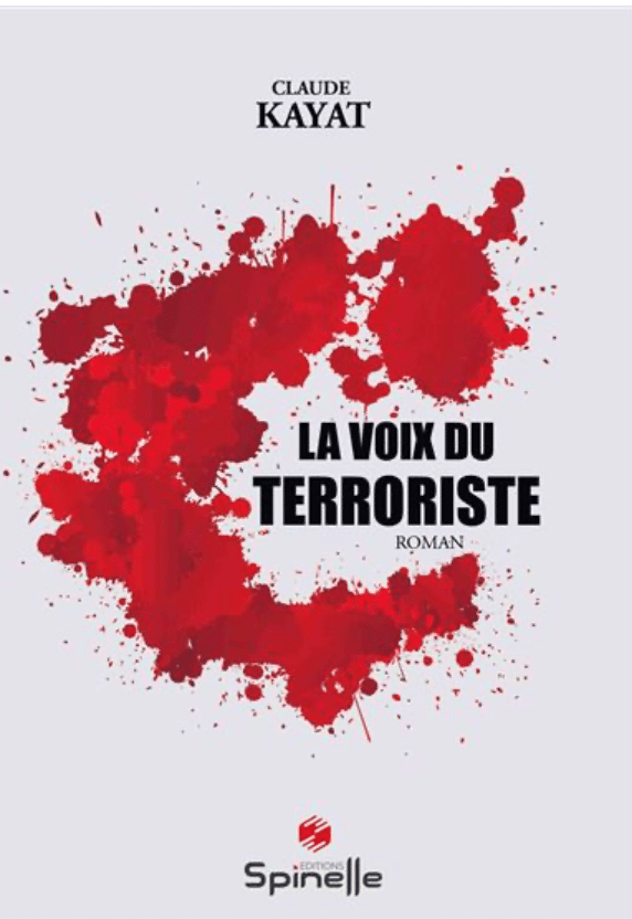 Couverture de la voix du terroriste de Claude Kayat