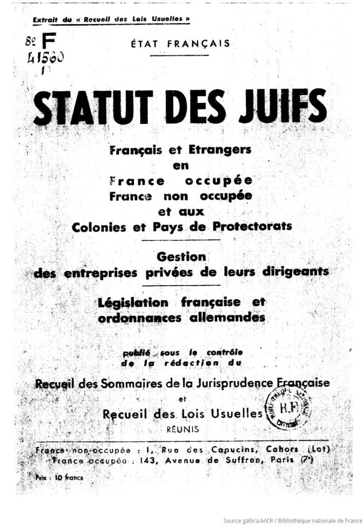 Décret  Statut des juifs en france - Des indésirables Jean-Michel Rey