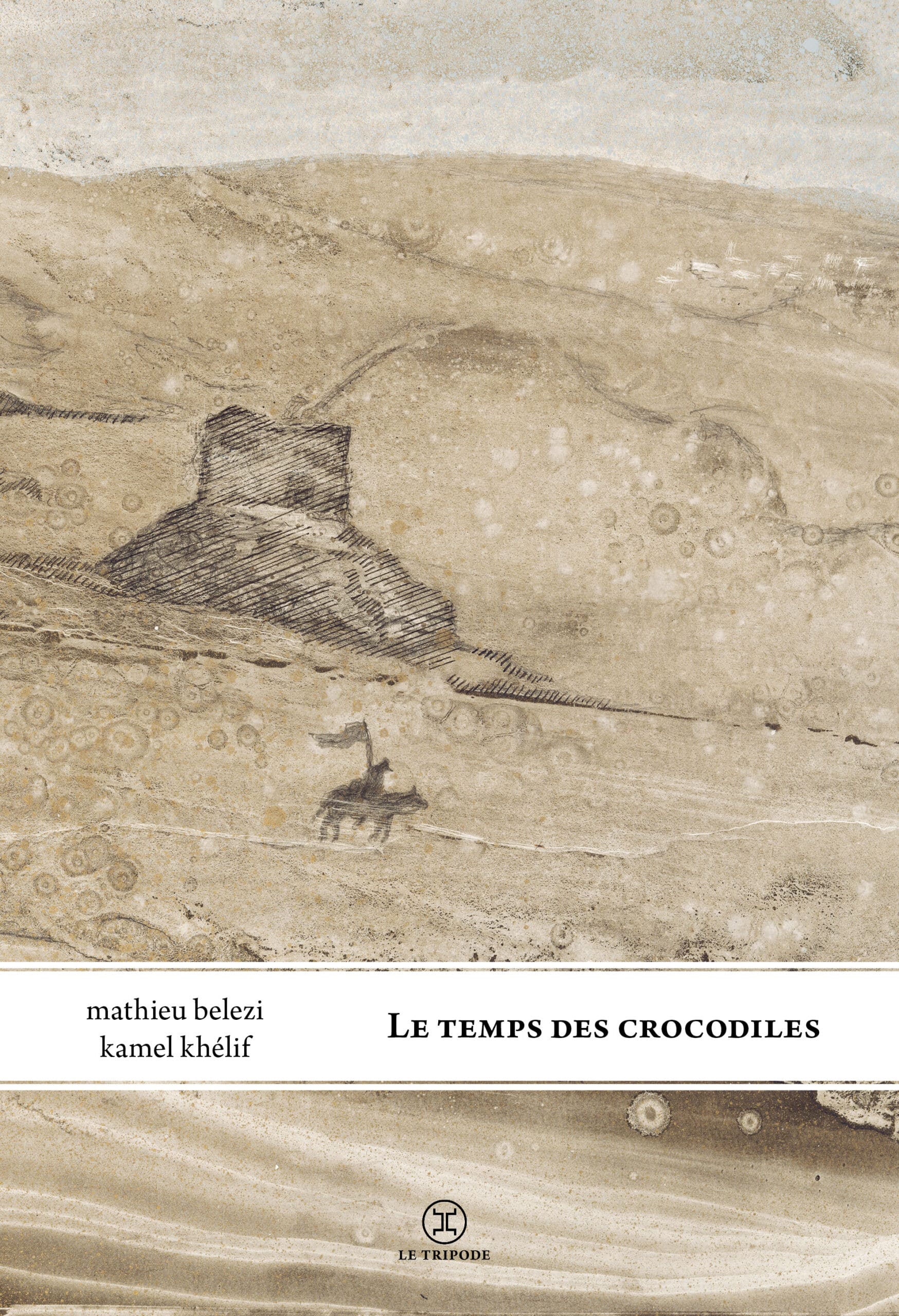 "Le temps des crocodiles", de Mathieu Belezi © Illustration de Kamel Khélif/Tripode Moi Glorieux