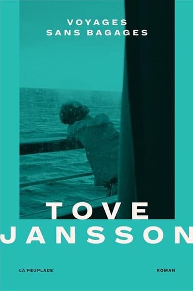 Tove Jansson, Voyage sans bagages